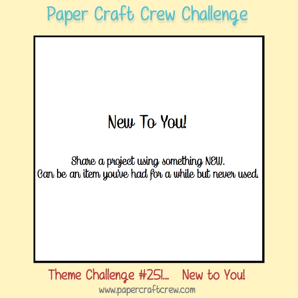 Join the Paper Craft Crew Theme Challenge #250. Play along at www.papercraftcrew.com #themechallenge #pcc2017 #craft